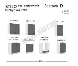 Kuchyňská linka STILO Sestava D 250 bílá / dustgrey  MDF - 2/2